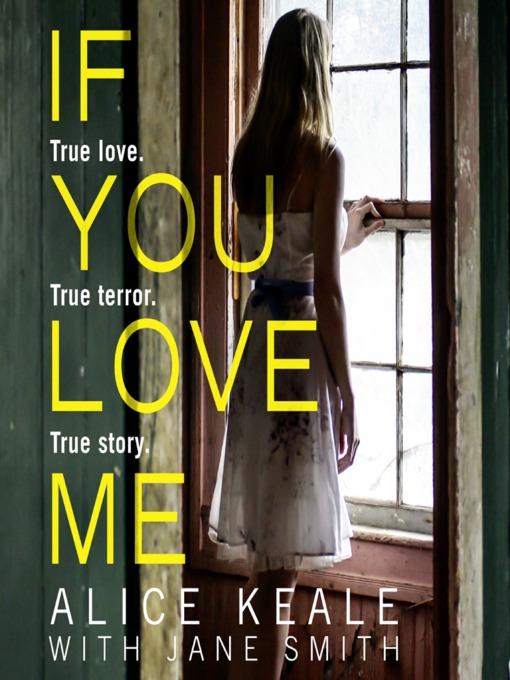Title details for If You Love Me by Alice Keale - Available